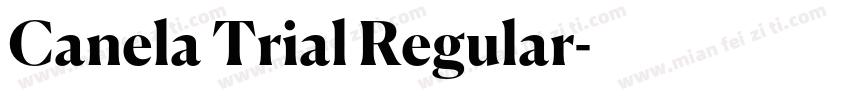 Canela Trial Regular字体转换